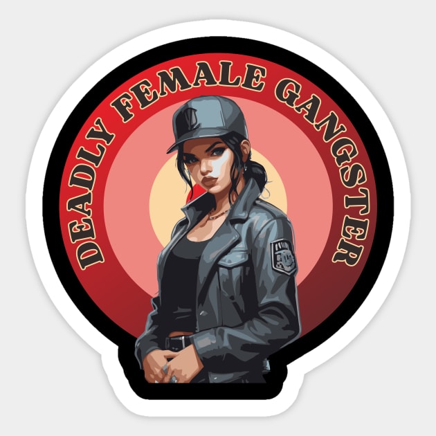 deadly female gangster Sticker by Suwitemen